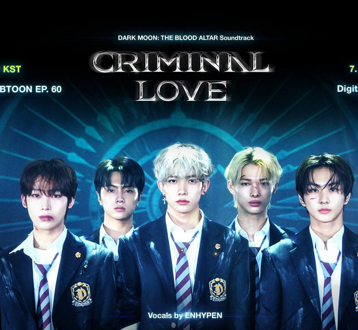 230720 DARK MOON: THE BLOOD ALTAR 2nd Soundtrack ‘CRIMINAL LOVE’ 🖤 is set to be released! Vocals by ENHYPEN