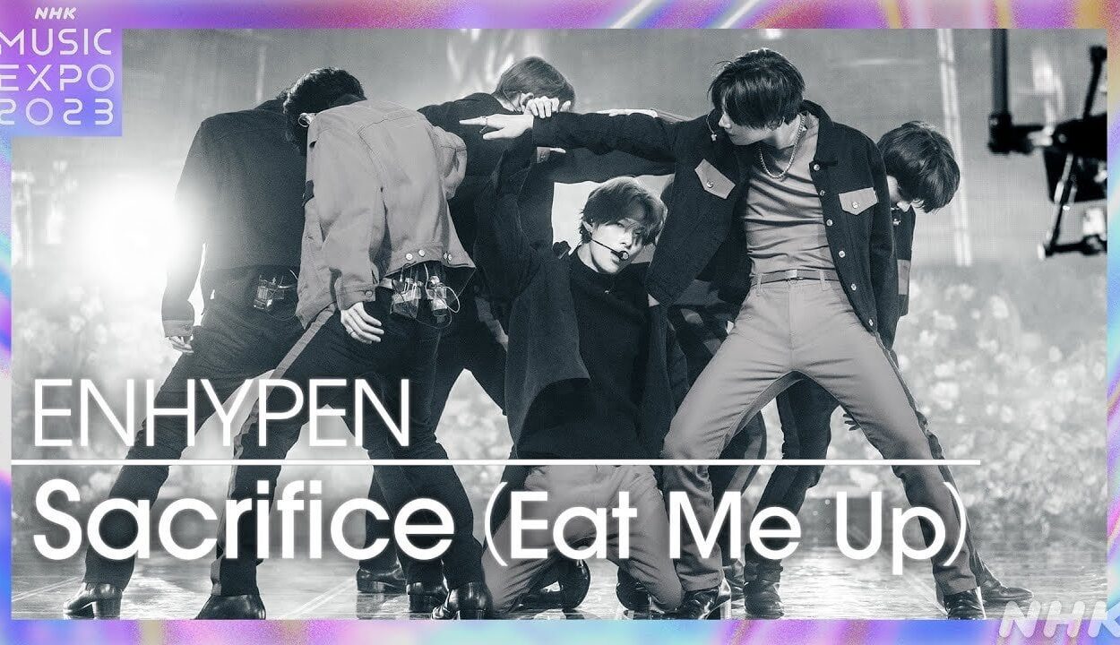 231104 【NHK MUSIC EXPO 2023】Sacrifice (Eat Me Up)/ENHYPEN [NHK Music Youtube]
