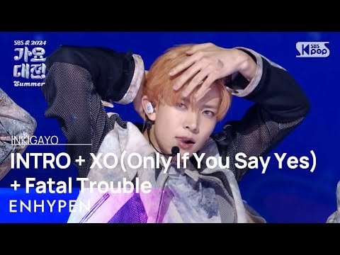 240726 ENHYPEN – INTRO + XO(Only If You Say Yes) + Fatal Trouble @ Gayo Daejeon Summer (240721)